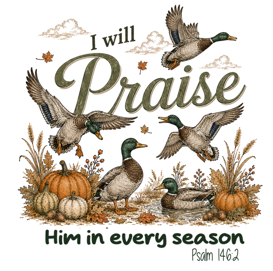 I Will Praise DTF