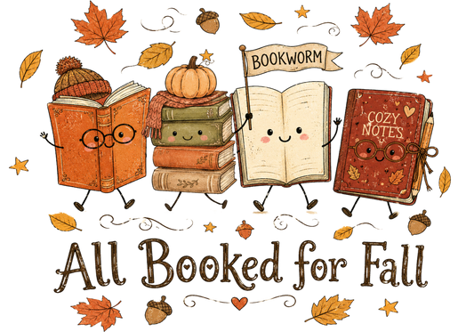 All Booked for Fall DTF