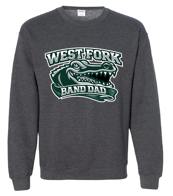 West Fork Band Dad Sweatshirt