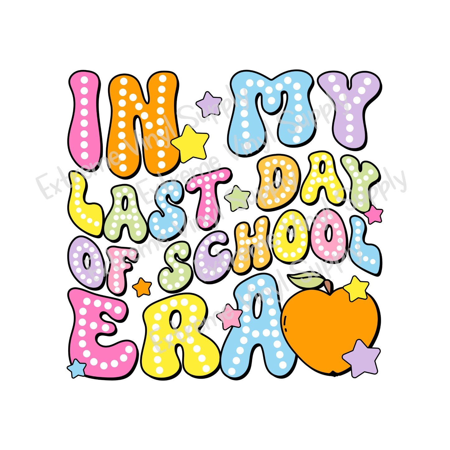 Last Day of School